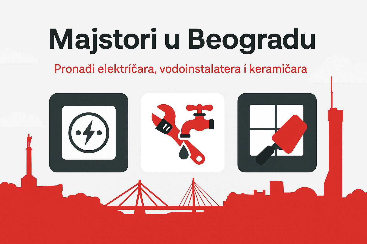 Majstori u Beogradu – nova adresa za pouzdane majstore